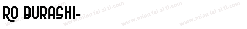 Ro burashi字体转换